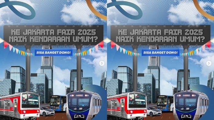 Jakarta Fair 2025 Resmi Dibuka, Berikut Rute TransJakarta, KRL, dan MRT Menuju JIExpo Kemayoran