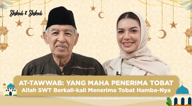 Mengenal At-Tawwab: Yang Maha Penerima Tobat - Edisi Asmaul Husna