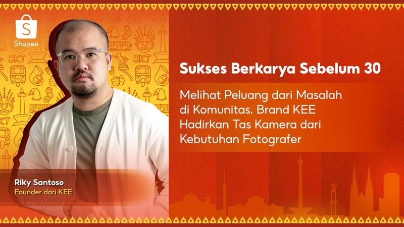 Lihat Peluang dari Masalah di Komunitas, Ini Cerita Brand KEE Hadirkan Tas Kamera